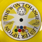 Lester Tipton / Edward Hamilton And The Arabians - This Won't Change / Baby Don't You Weep (7", Single, RE, Yel)