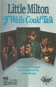 Little Milton - If Walls Could Talk (Cass, Album, RE, HQ,) image