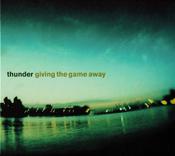 Thunder (3) - Giving The Game Away (CD, Album, RE) image