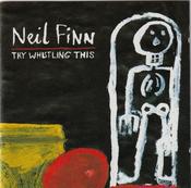 Neil Finn - Try Whistling This (CD, Album) image