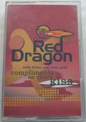 Red Dragon With Brian And Tony Gold* - Compliments On Your Kiss (Cass, Single, Squ)