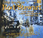 Various - The Roots Of Rod Stewart (The Great American Songbook (40's And 50's)) (CD, Comp)