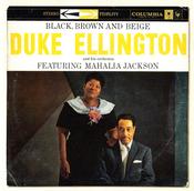 Duke Ellington And His Orchestra Featuring Mahalia Jackson - Black, Brown And Beige (CD, Album, RE, RM) image