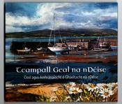 Teampall Geal na nDéise | Ceol agus Amhránaíocht ó Ghealtacht na nDéise