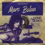Marc Bolan - Home Demos Volume 3: Slight Thigh Be-Bop (And Old Gumbo Jill) (LP, Comp, Ltd) image