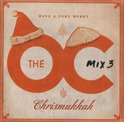 Various - Music From The OC: Mix 3, Have A Very Merry Chrismukkah (CD, Comp, Enh) image