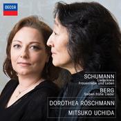 Schumann*, Berg*, Dorothea Röschmann, Mitsuko Uchida - Liederkreis, Frauenliebe Und Leben; Sieben Frühe Lieder (CD, Album) image