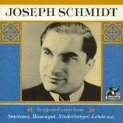 Joseph Schmidt - Songs And Arias By Smetana, Mascagni, Neiderberger, Lehár (CD, Comp) image