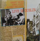 Christy Moore, Donal Lunny &amp; Jimmy Faulkner - Live In Dublin (LP, Album, RE, RM, gre) image