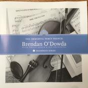 Brendan O'Dowda - The Immortal Percy French (CD, Album, RE) image