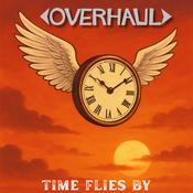 Overhaul - Time Flies By image