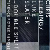 Chris Liebing, Luke Slater - Double Split (Terence Fixmer Remixes) image