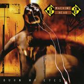 MACHINE HEAD - Burn My Eyes - Remastered image
