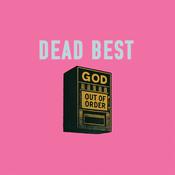 DEAD BEST - God Out Of Order image