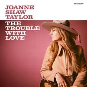 Joanne Shaw Taylor - The Trouble With Love image