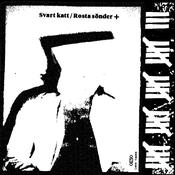 Svart Katt - Rosta sönder+ image