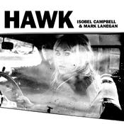 Isobel Campbell &amp; Mark Lanegan - Hawk (2026 Reissue) image
