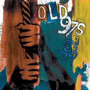 Old 97's - Drag It Up image