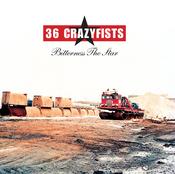 36 CRAZYFISTS - Bitterness The Star (Repress)