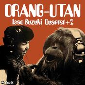 ISAO SUZUKI - Orangutan [Japanese Import] image
