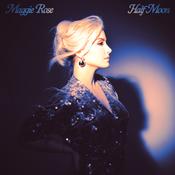 Maggie Rose - Half Moon image