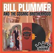 BILL PLUMMER AND THE COSMIC BROTHERHOOD - Bill Plummer And The Cosmic Brotherhood (Reissue) - LP - Gatefold Vinyl image