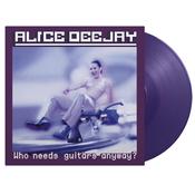 ALICE DEEJAY - Who Needs Guitars (25th Anniversary Edition) image