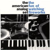 THE AMERICAN ANALOG SET - The Fun Of Watching Fireworks (Remastered) - LP - Black Vinyl image
