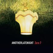 VARIOUS - Another Late Night: Zero 7 (Repress with Art Print) - 2LP - 180g Black Vinyl [SEP 13] image
