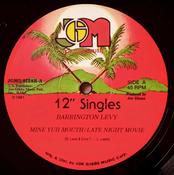 BARRINGTON LEVY / LUI LEPKIE / JOE GIBBS - Mine Yuh Mouth / Late Night Movie / Mouth Talk image