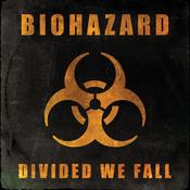 BIOHAZARD - Divided We Fall image