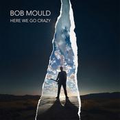 BOB MOULD - Here We Go Crazy - LP - Black Vinyl [MAR 7]