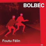 BOLBEC - Foutu Félin - LP - Vinyl image