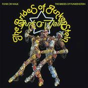 THE BRIDES OF FUNKENSTEIN - Funk Or Walk (Reissue) - LP - Vinyl [JAN 31] image