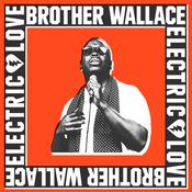 BROTHER WALLACE - Electric Love - LP - Gatefold Vinyl image
