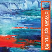 BROWN SPIRITS - Brown Spirits #3 - LP - Orange Vinyl image