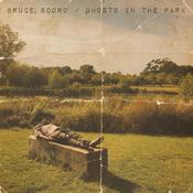 BRUCE SOORD - Ghosts In The Park -LP - Cream Coloured Vinyl image