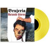 BRUJERIA - Matando Güeros (Reissue) - LP - Yellow Vinyl [NOV 29] image