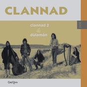 CLANNAD - Clannad 2 &amp; Dúlamán - 2CD image