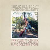 CARLY SIMON - These Are The Old Days: The Carly Simon &amp; Jack Holzman Story - CD image
