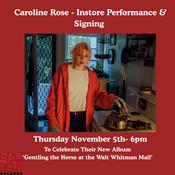 Caroline Rose - Live &amp; Signing - November 5th image