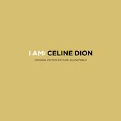CELINE DION - I Am: Celine Dion (Original Motion Picture Soundtrack) - 2LP - Vinyl [AUG 9] image