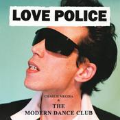 CHARLIE MEGIRA &amp; THE MODERN DANCE CLUB - Love Police (2023 Reissue) - 2LP - Black Vinyl image
