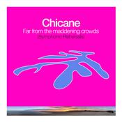 CHICANE - Far From The Maddening Crowds (Symphonic Rehearsals) - LP - Vinyl image