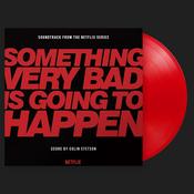 COLIN STETSON - Something Very Bad Is Going To Happen (Original Netflix Series Soundtrack) - LP - 180g Red Vinyl image