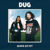 DUG - Have At It! image