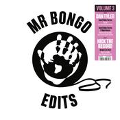 DAN TYLER &amp; NICK THE RECORD - Mr Bongo Edits Volume 3 - 12'' - Vinyl [MAR 21] image