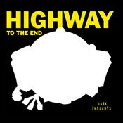 DARK THOUGHTS - Highway To The End image