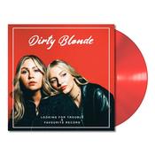 DIRTY BLONDE - Looking For Trouble &amp; Favourite Record image