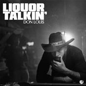 DON LOUIS - Liquor Talkin' - LP - Black Vinyl [NOV 22] image